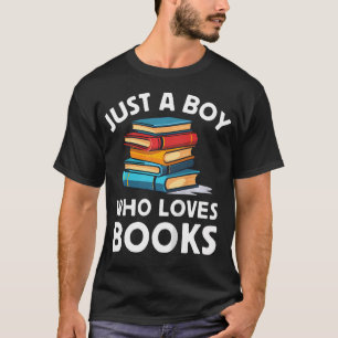 Kids Just A Boy Who Loves Books T-Shirt