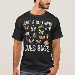 Kids Just A Boy Who Loves Bugs Cute Bug Lover Funn T-Shirt