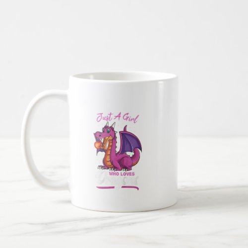 Kids Just A Girl Who Loves Dragons Funny Dragon Gi Coffee Mug