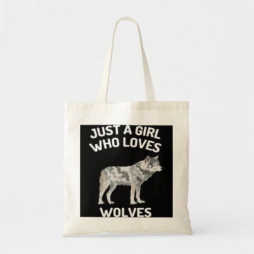 Kids Just A Girl Who Loves Wolves Wolf Shirt For G Tote Bag