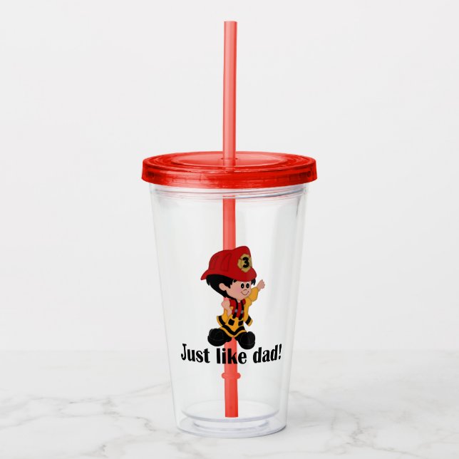 Kids Just Like Dad Firefighter Acrylic Tumbler (Front)
