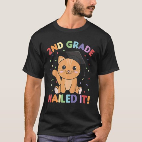 Kids Kids 2nd Grade Nailed It Cat Graduation T_Shirt