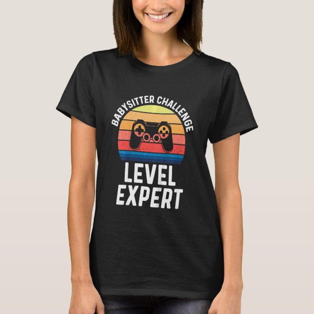 Kids Kids Babysitter Stuff Kids Video Games Level T-Shirt (Front)