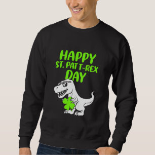 Kids Kids Happy St Pat Trex Day Dino St Patricks D Sweatshirt