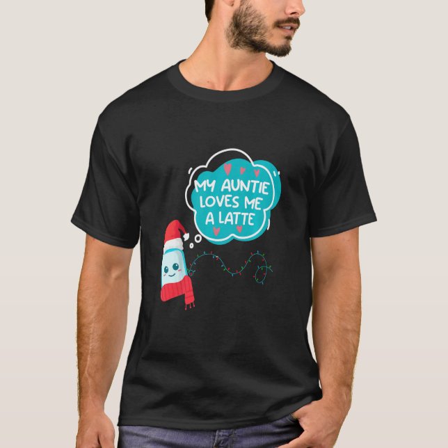 Kids Kids My Auntie Loves Me A Latte Aunt T-Shirt (Front)