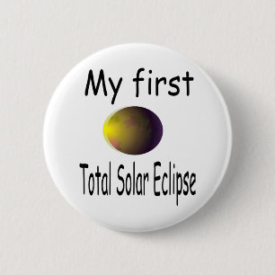 Kids Kids Solar Eclipse My First Total Solar Eclip Button