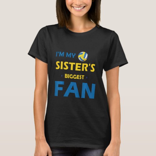 Kids Kids Volleyball Big Sisters Biggest Fan from  T_Shirt
