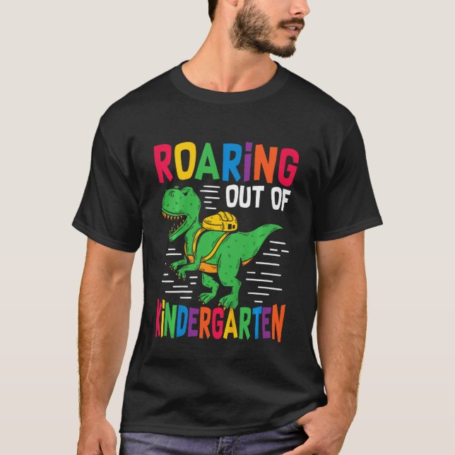 Kids Kindergarten Graduation Roaring Out Of Kinder T-Shirt (Front)