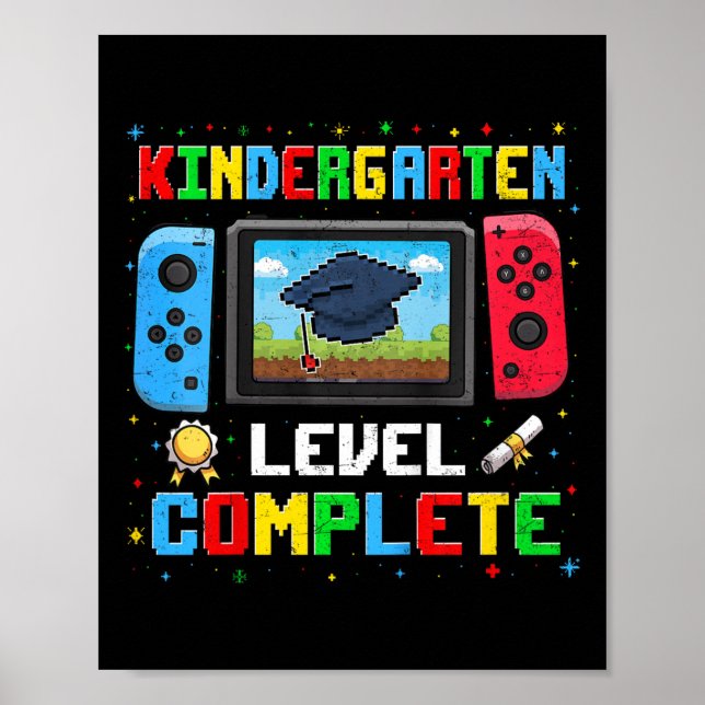 Kids Kindergarten Level Complete Last Day Of Schoo Poster (Front)