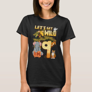 Kids Let's Be Wild I'm 9 Safari Animal Zoo Animal T-Shirt
