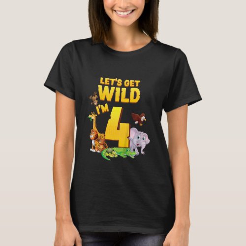 Kids Lets Get Wild Im 4 Safari Jungle Zoo Animal T_Shirt