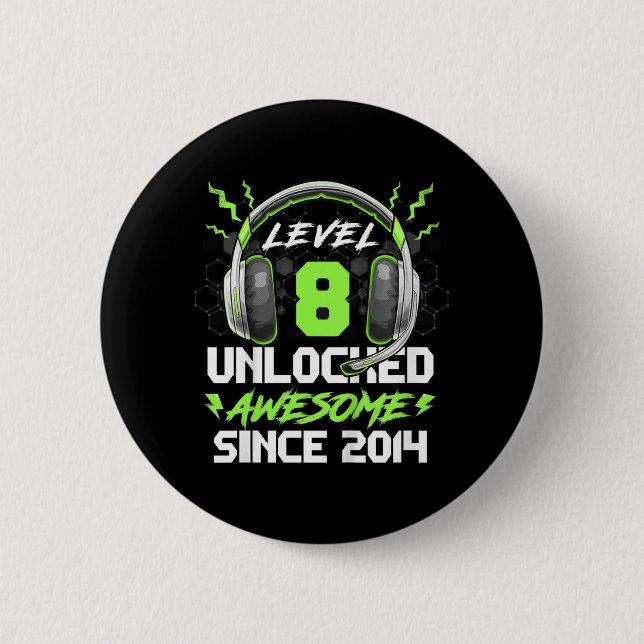 Kids Level 8 Unlocked Awesome Since 2014 8th Birth Button (Front)