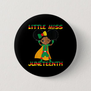 Kids Little Miss Juneteenth Cute Black Girl Melani Button