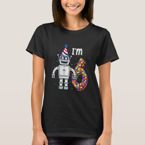 Kids Little Robot Im 6 Year Old Robotic Science 6 T_Shirt