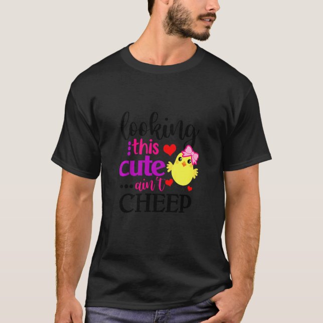 Kids Looking This Cute Ain't Cheep Cute Chicken Ha T-Shirt (Front)