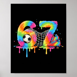 Kids Meme 67 Six 6 Seven 7 Ice Cream Drips Soccer Poster