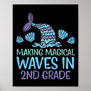 Kids Mermaid Magical Waves 2nd Grade Second First Poster