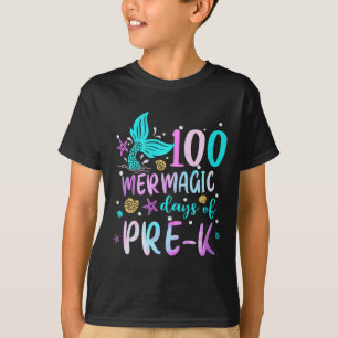 Kids Mermaid Tail 100 Mermagic Days Of Pre-k For T T-Shirt