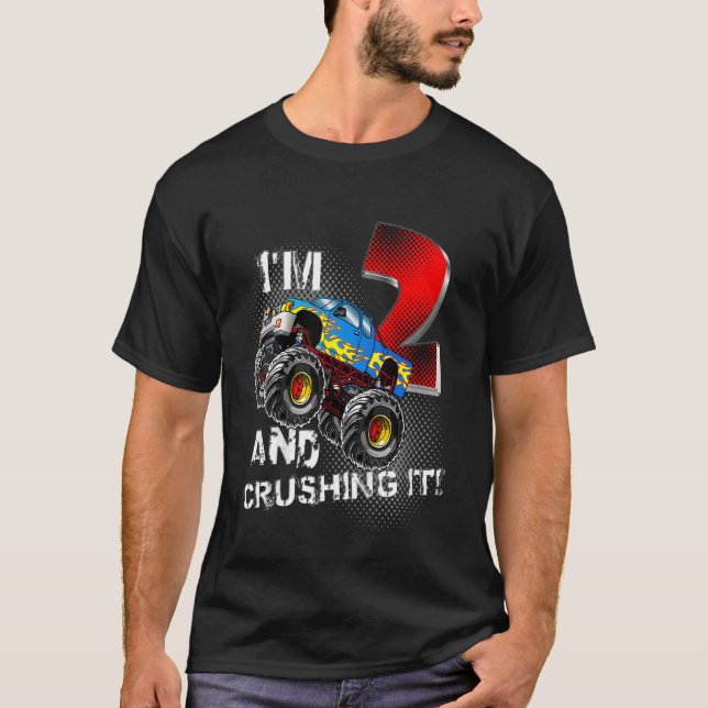 Kids Monster Truck Birthday  I'm 2 and Crushing It T-Shirt (Front)