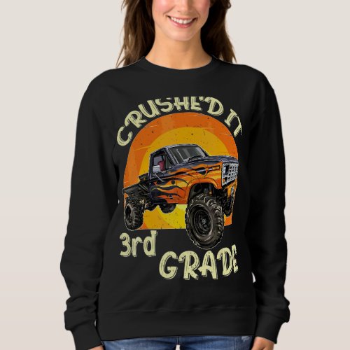 Kids Monster Truck Crushed Third Grade Out For Sum Sweatshirt