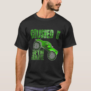 Kids Monster Truck I Crushed Fifth Grade Summer Sc T-Shirt