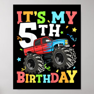 Kids Monster Truck Its My 5th Birthday Boy 5 Five Poster