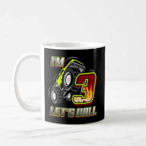 Kids Monster Trucks 3rd Birthday  Im 3 Lets Roll Coffee Mug