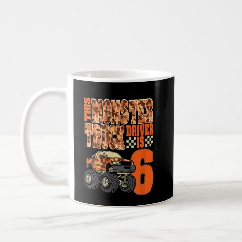 Kids Monster Trucks 6th Birthday Party  6 Years Ol Coffee Mug