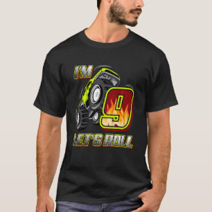 Kids Monster Trucks 9th Birthday  I'm 9 Let's Roll T-Shirt