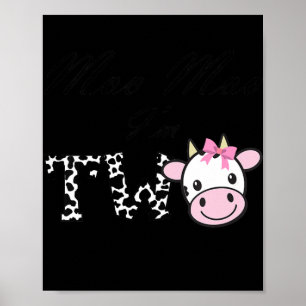 Kids Moo Moo I'm Two Birthday Tee 2 Year Old Girl Poster