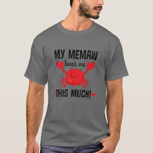 Kids My Memaw Loves Me Grandchild T_Shirt