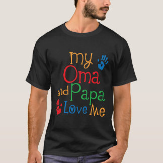 Kids My Oma and Papa Love Me T-Shirt