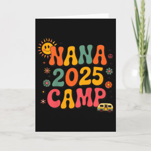 Kids Nana Camp 2025 Family Vacation Summer Camping Card