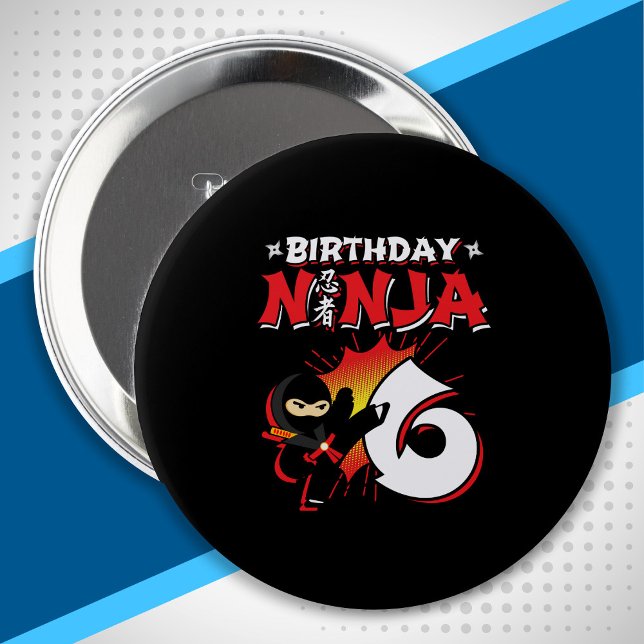 Kids Ninja Birthday Party Gift - 6 Year Old Button (Creator Uploaded)