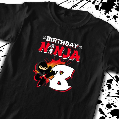 Kids Ninja Birthday Party Gift _ 8 Year Old T_Shirt