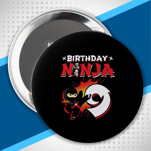 Kids Ninja Birthday Party Gift _ 9 Year Old Button