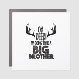 Kids Oh Deer Big Brother Hunting Pregnancy Announc Car Magnet