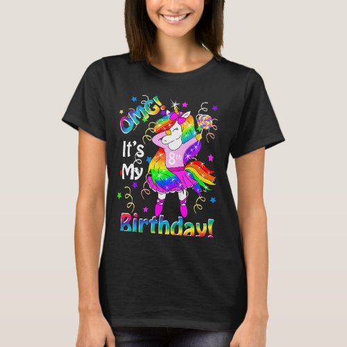 Kids Omg Its My 8th Birthday Girls Unicorn 8 Yea T_Shirt