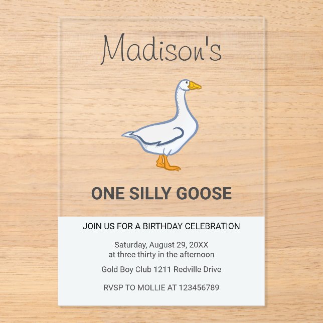 Kids One Silly Goose First Birthday Acrylic Invitations (Front)