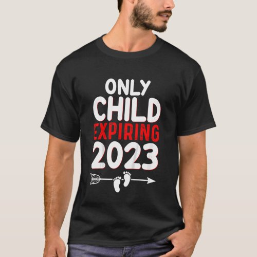 Kids Only Child Expiring 2023 Big Brother Promoted T_Shirt