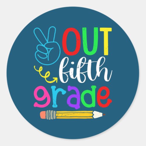 Kids Out Fifth Grade Graduation Last Day Of Classic Round Sticker