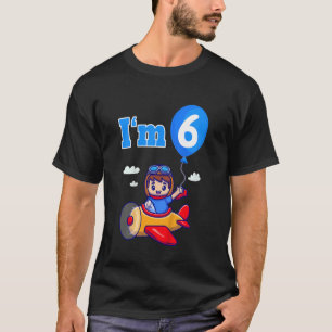 Kids Pilot Airplane Plane I'm 6 Six Sixth 6th Birt T-Shirt