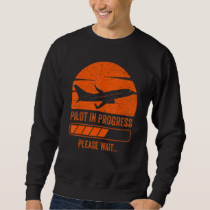 Kids Pilot In Progress Future Pilot Toy Airplane Sweatshirt