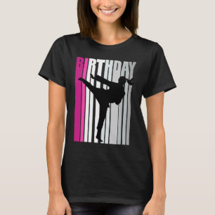 Kids Pink Karate Birthday Keep Training Train Spor T-Shirt