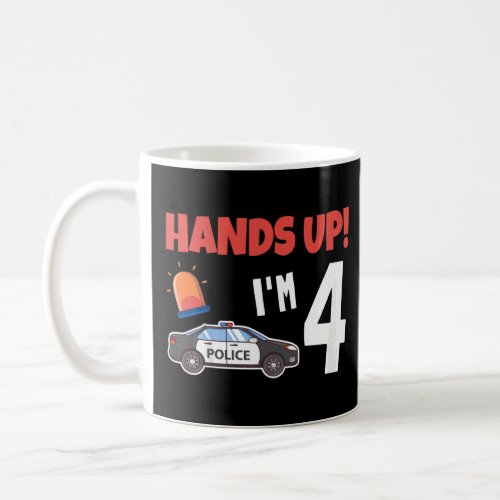 Kids Police Car 4rd Birthday 4 Years Old Birthday  Coffee Mug