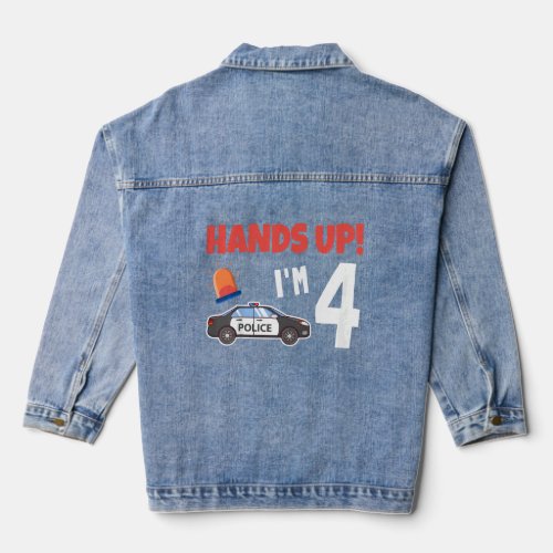 Kids Police Car 4rd Birthday 4 Years Old Birthday  Denim Jacket