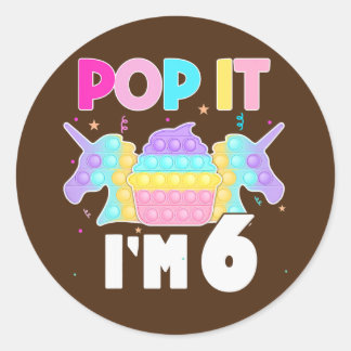 Kids Pop It I'm 6 Years Old Boy Girl 6th Birthday Classic Round Sticker