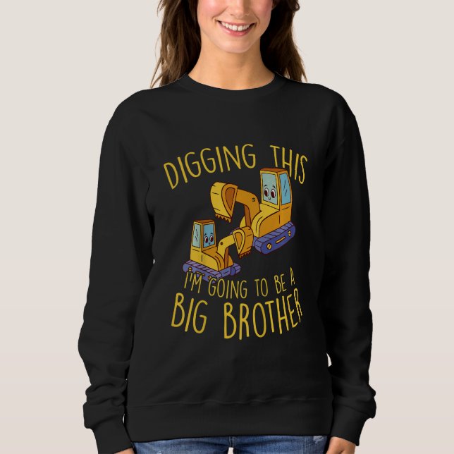 Kids Pregnancy Announcement I'm Going To Be A Big  Sweatshirt (Front)