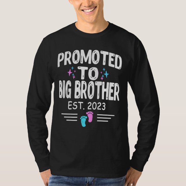 Kids Promoted To Big Brother 2023   To Be Pregnanc T-Shirt (Front)