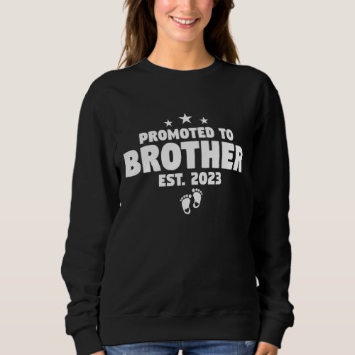 Kids Promoted To Brother 2023 Big Brother 2023 Tod Sweatshirt